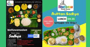 Sharjah Rainbow prepares special Avitam Sadya and Valluvanadan Sadya.