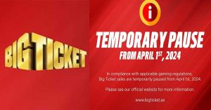 Abu Dhabi Big Ticket Draw- Warning that it will be suspended from today, April 1