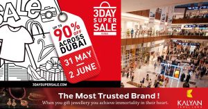 90% Off : Three-day super sale from 31st May to 2nd June in Dubai