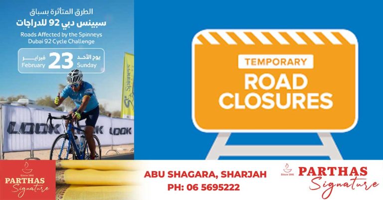 Dubai 92 Cycle Challenge- Major roads in Dubai will be temporarily closed tomorrow Sunday morning.